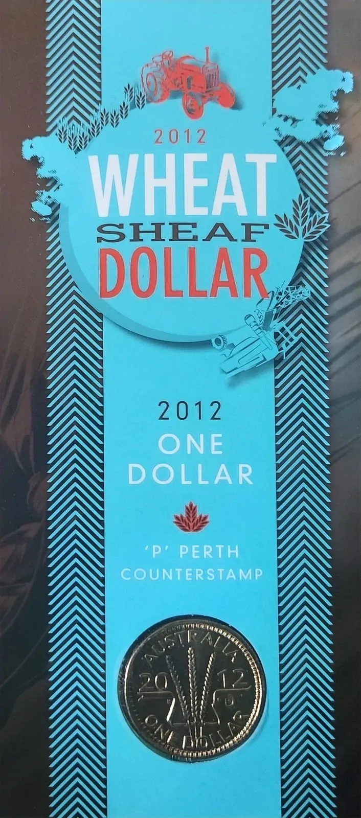 2012 $1 Coin Wheat Sheaf 'P' Perth Counterstamp Unc on Ram Card